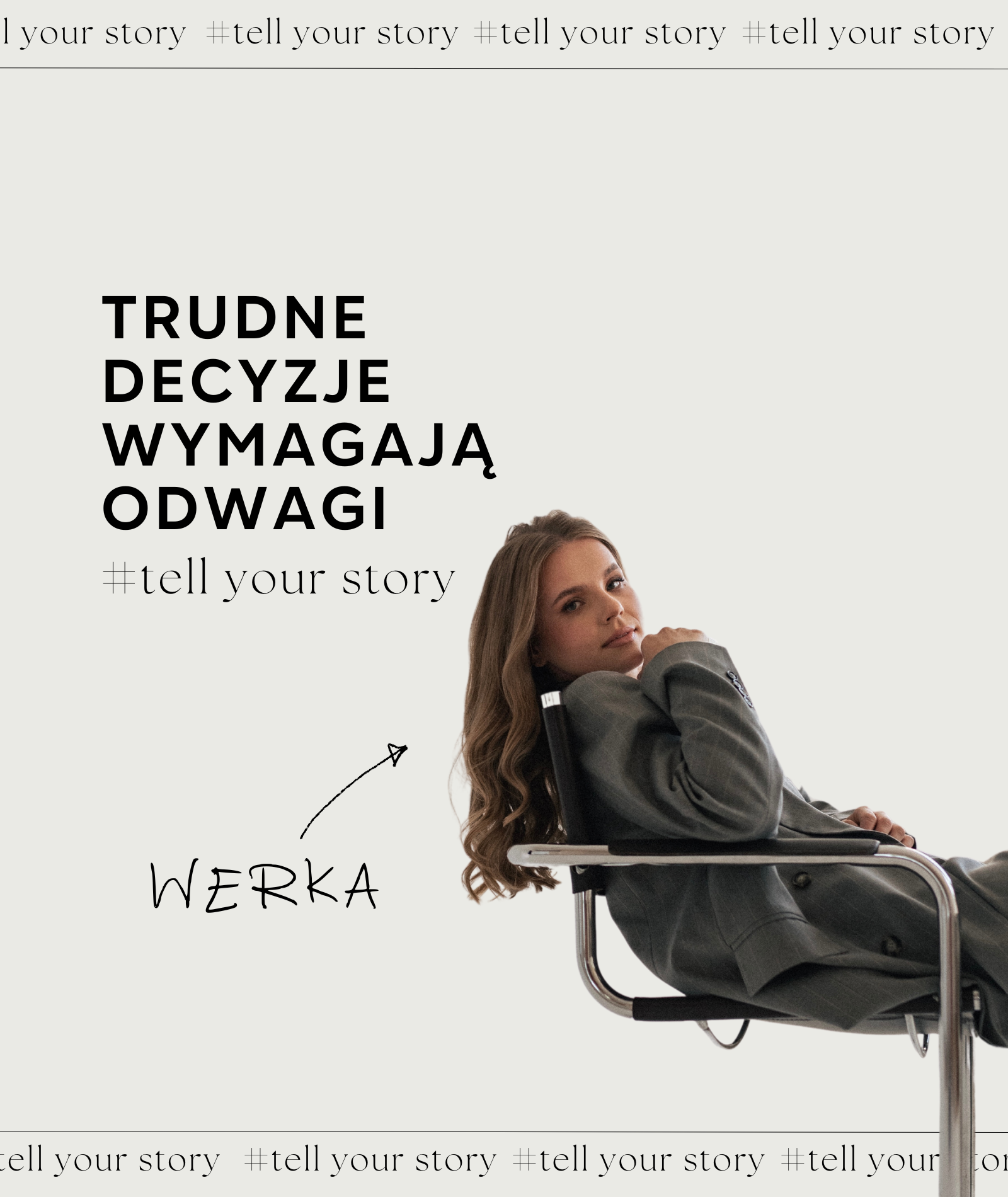 Pogadajmy o trudnych decyzjach - #tellyourstory