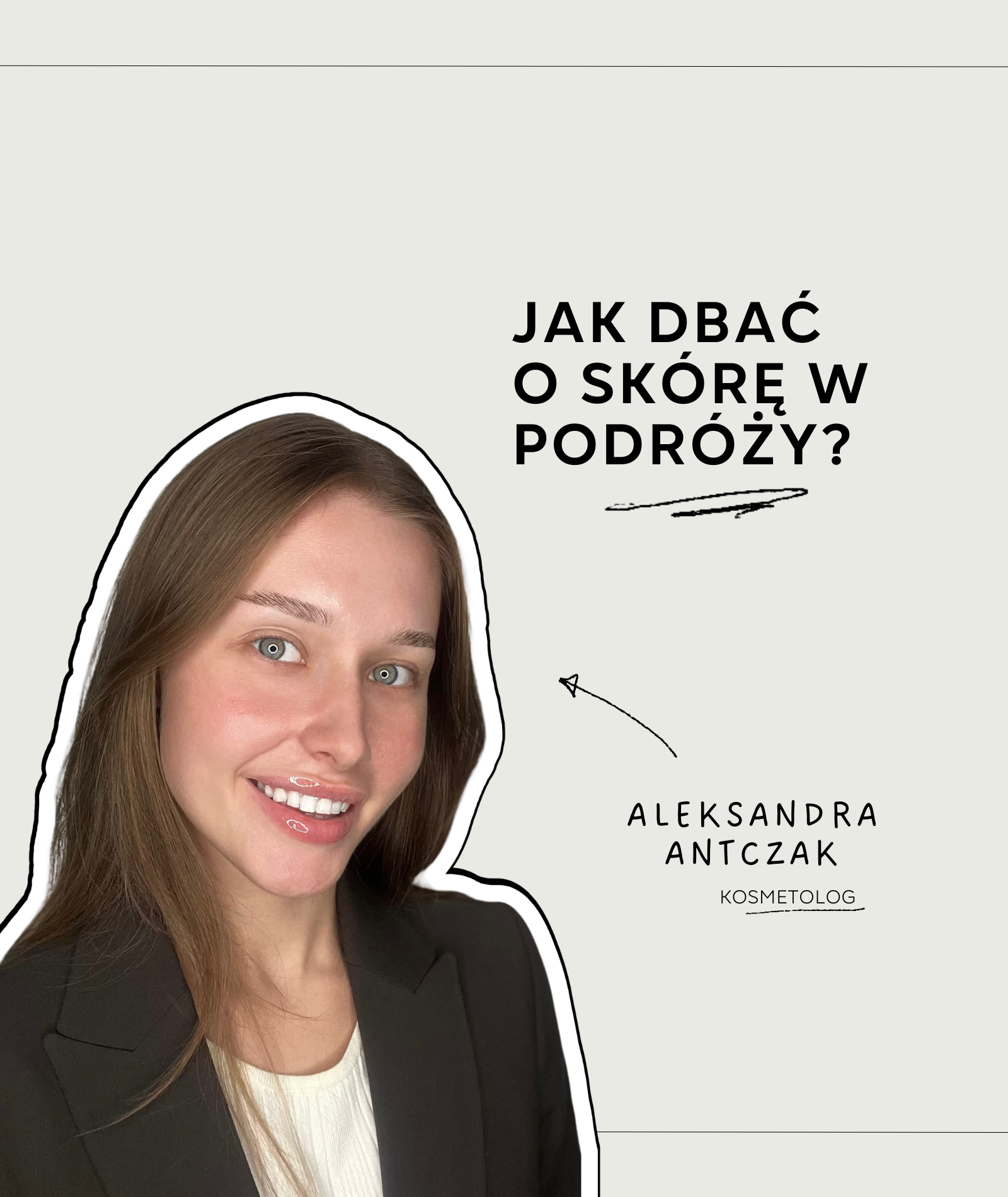Jak dbać o skórę w podróży?